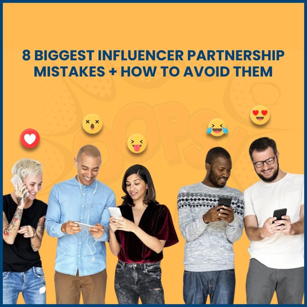 Biggest Influencer Partnership Mistakes How To Avoid Them Vavo