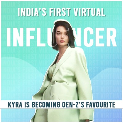 Kyra is India's first Virtual Influencer to cross 100k followers on Instagram