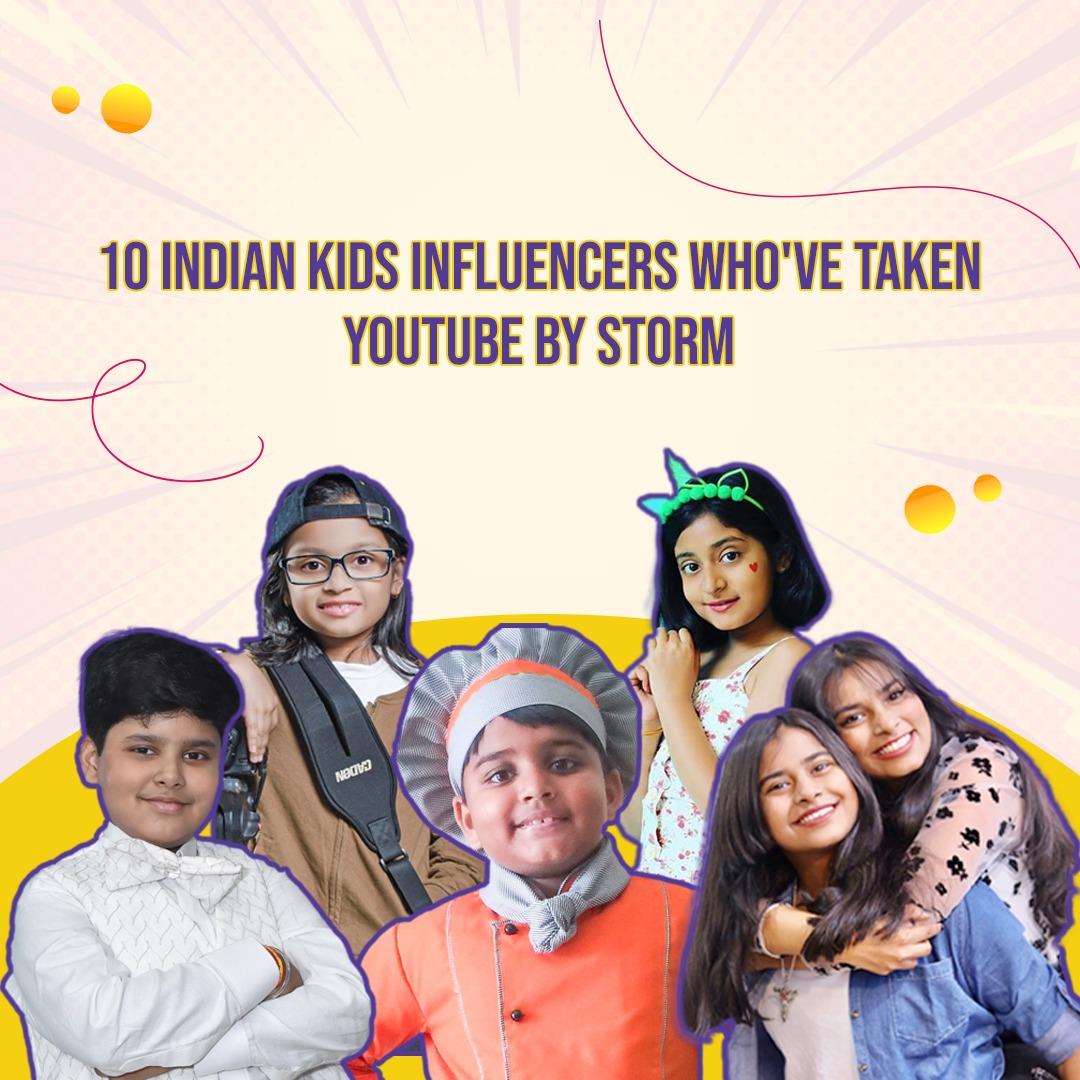 10 Indian kids influencers who've taken YouTube by storm