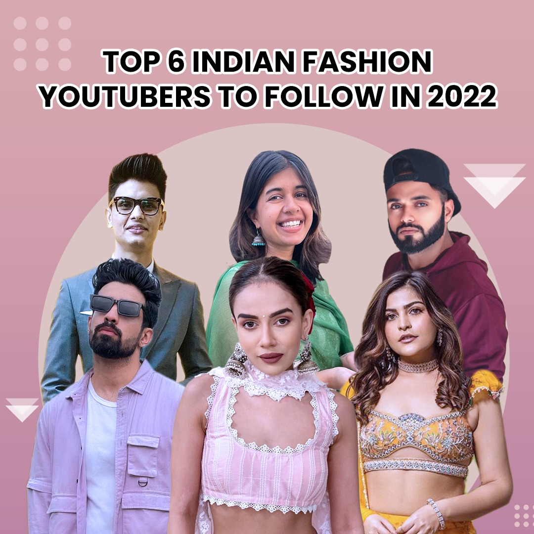 India's Top Fashion Bloggers, Influencers, V-loggers in 2024