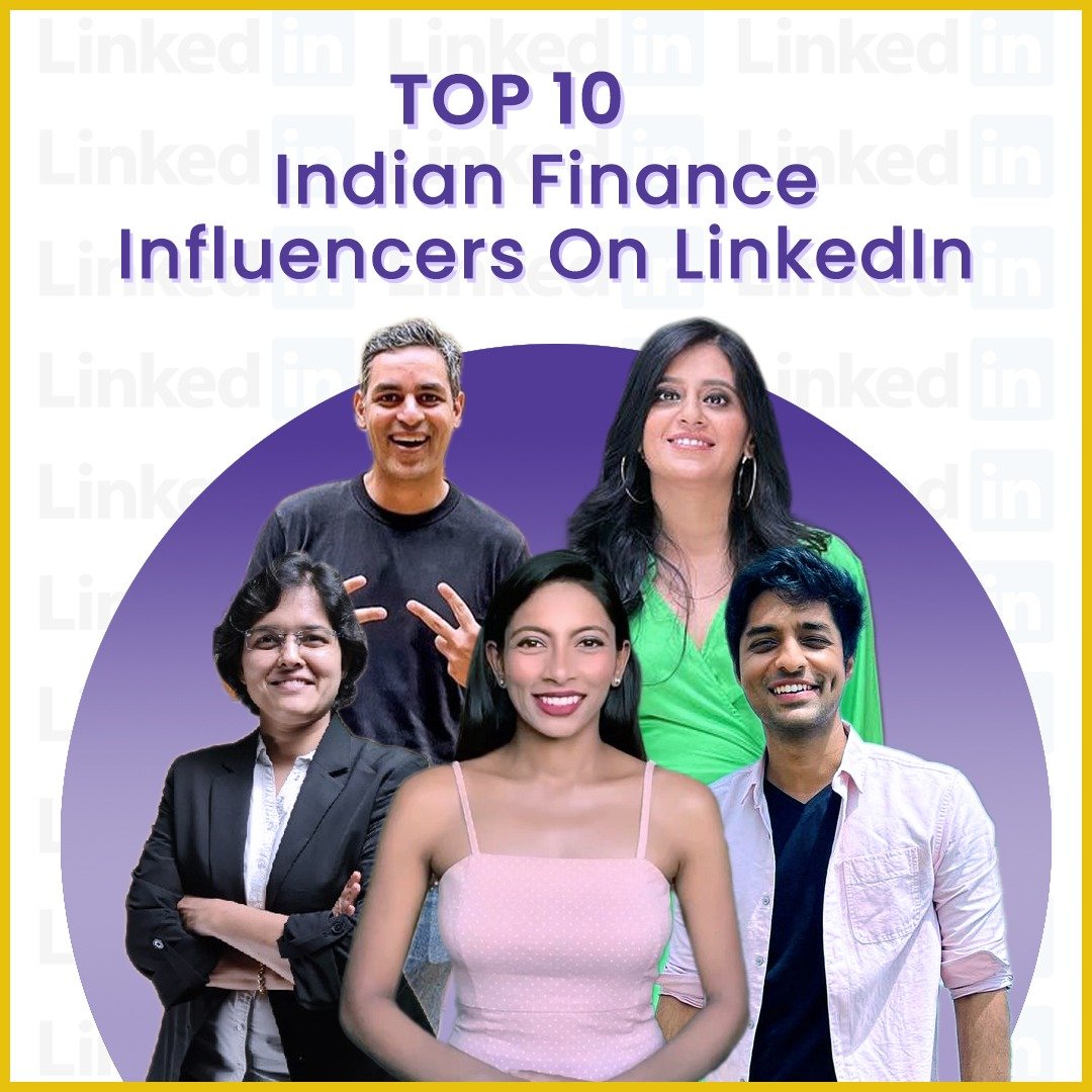 Top 10 Indian Finance Influencers On LinkedIn