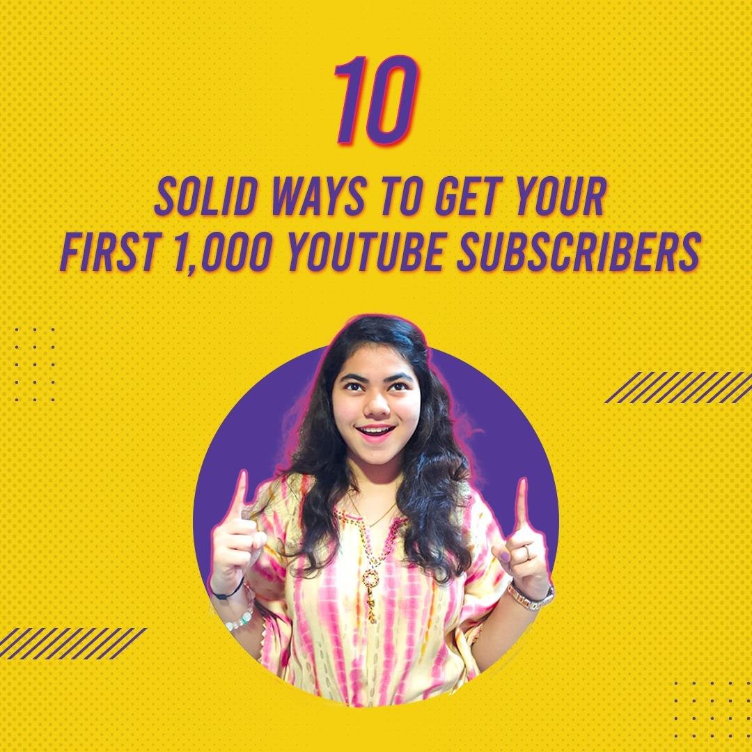 10 Solid ways to get your first 1,000 YouTube subscribers