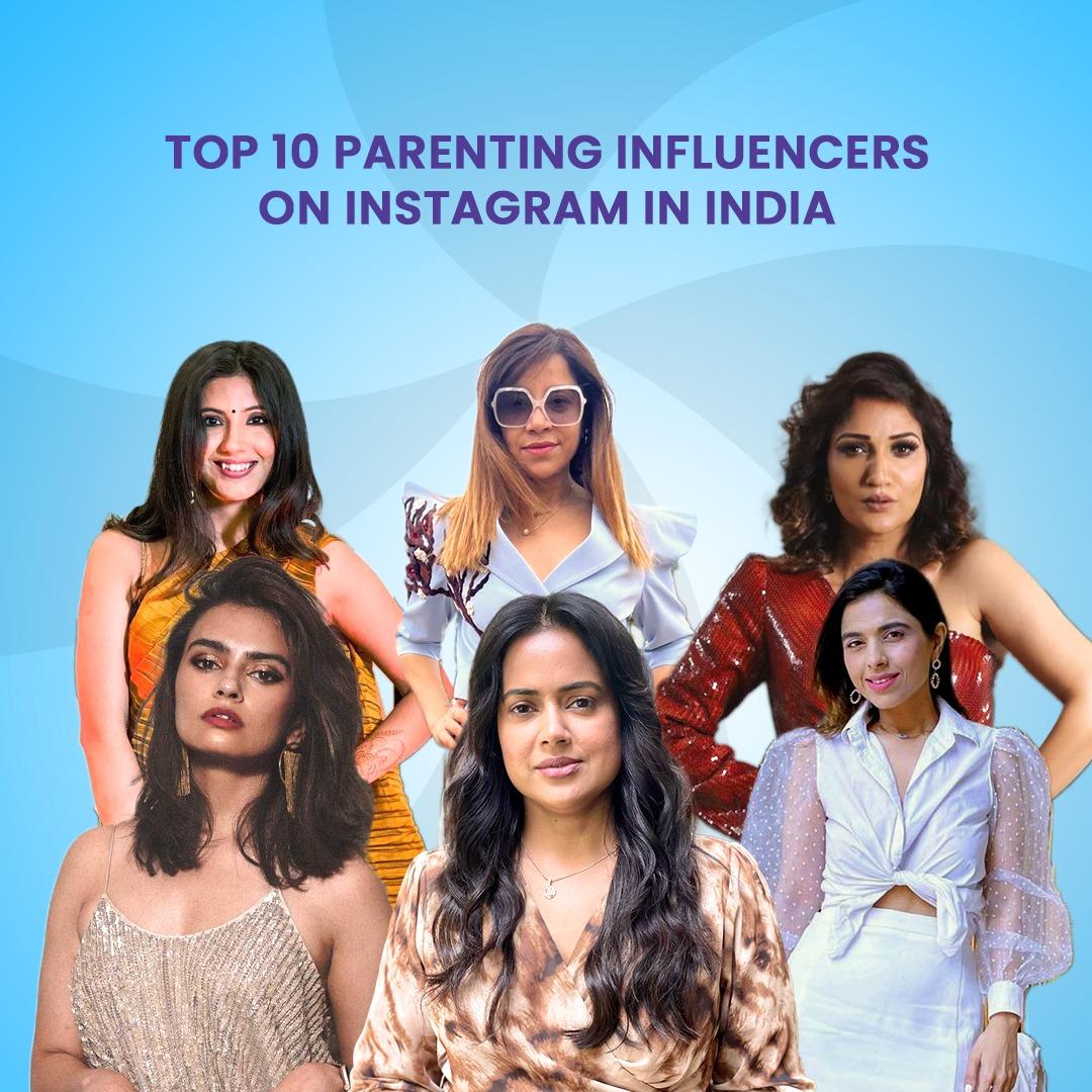 Top 10 Indian Parenting Influencers To Follow On Instagram In 2022