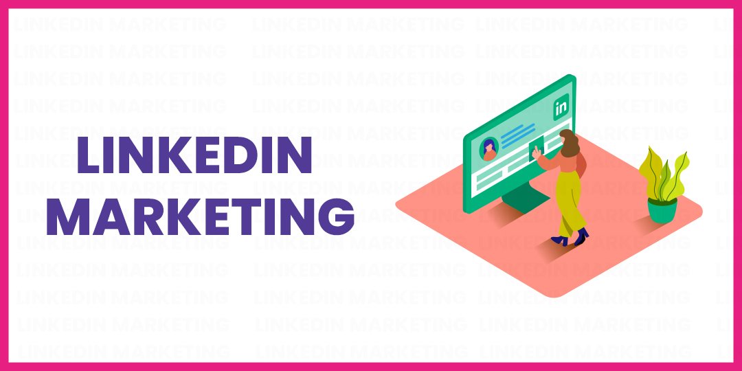 Top 10 Powerful LinkedIn Marketing Hacks - Vavo Digital