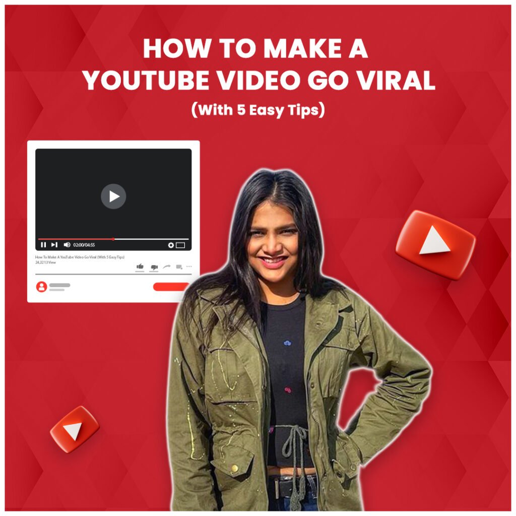 How To Make A YouTube Video Go Viral (With 5 Easy Tips) - Vavo Digital