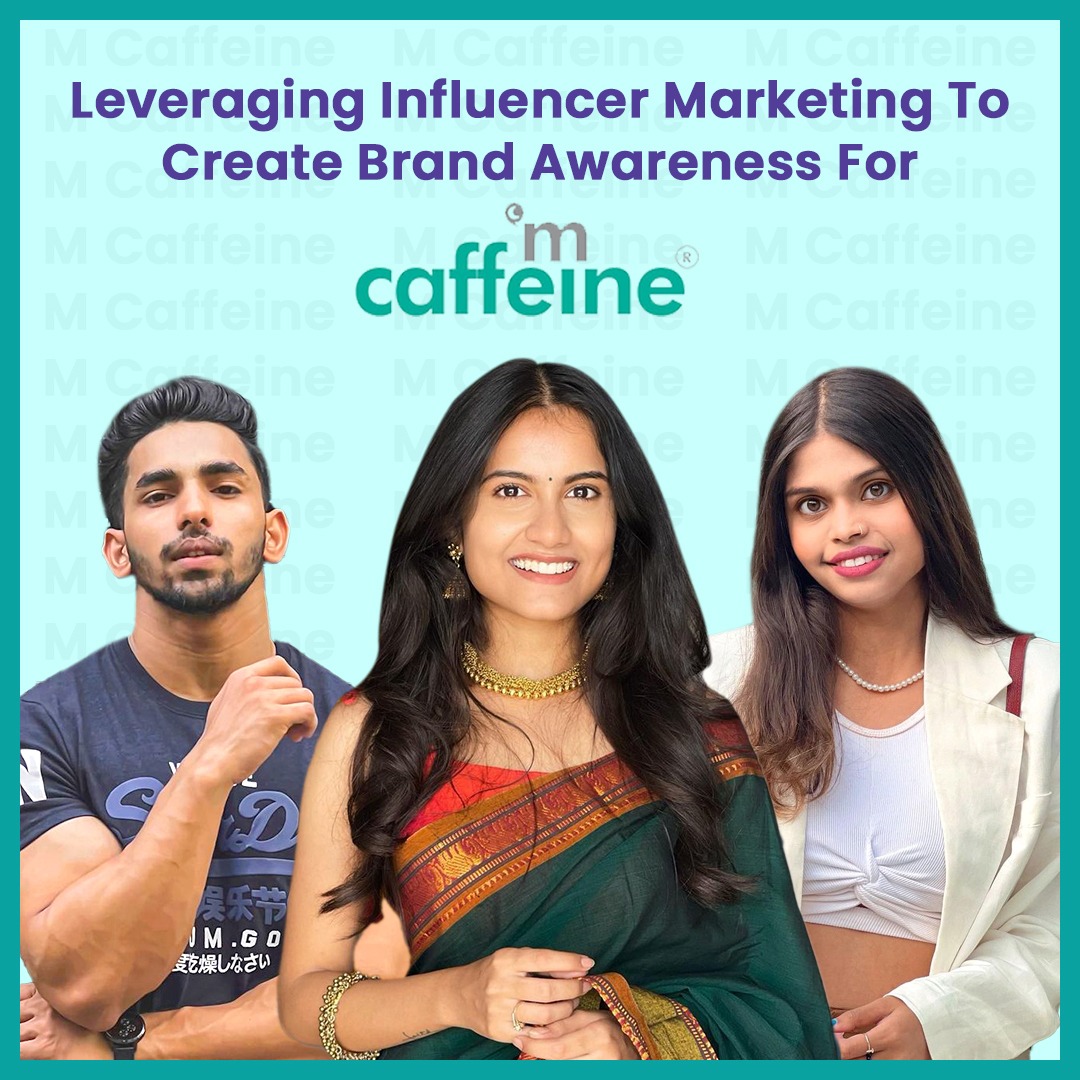 Leveraging Influencer Marketing To Create Brand Awareness For