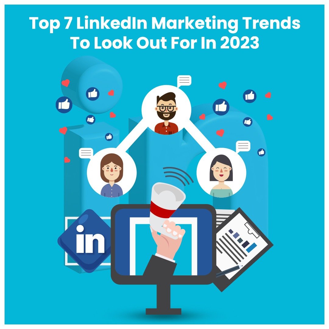 LinkedIn Marketing Trends