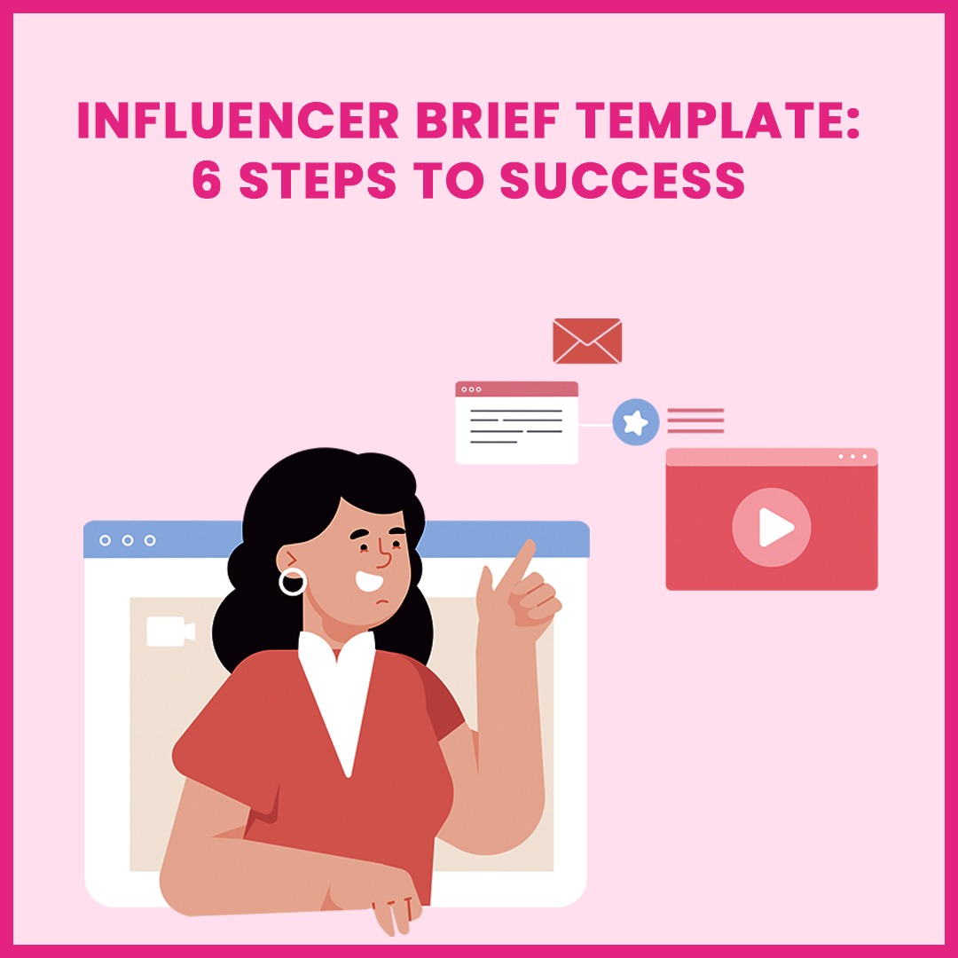 Influencer Brief Template