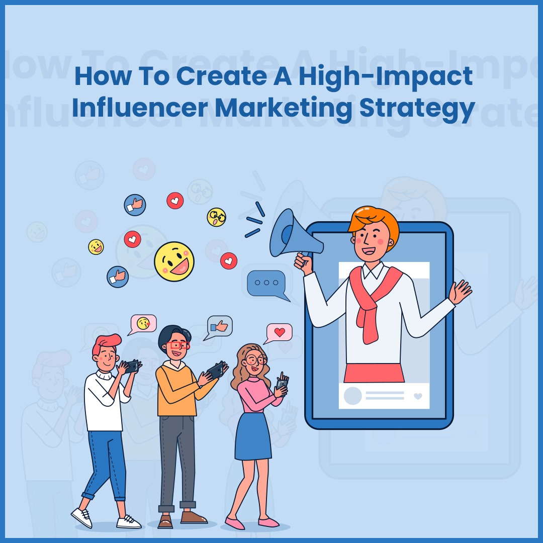 Influencer Marketing strategy