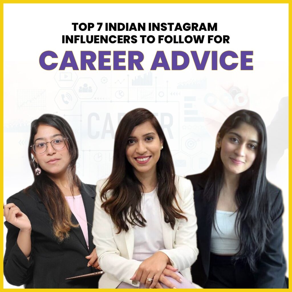 Top 7 Indian Instagram Influencers To Follow For Career Advice Vavo