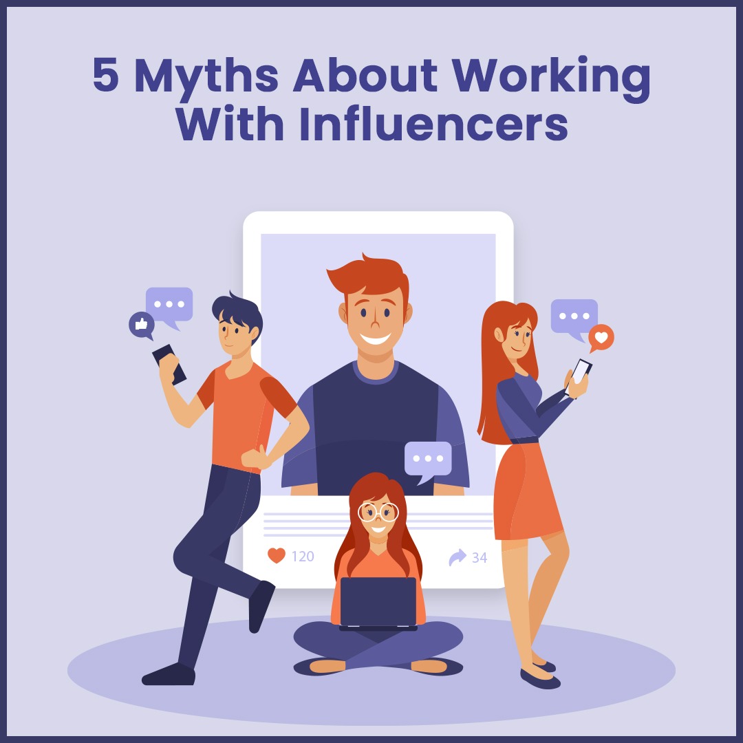 Influencer marketing myths