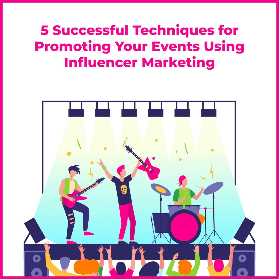 Events Influencer Marketing