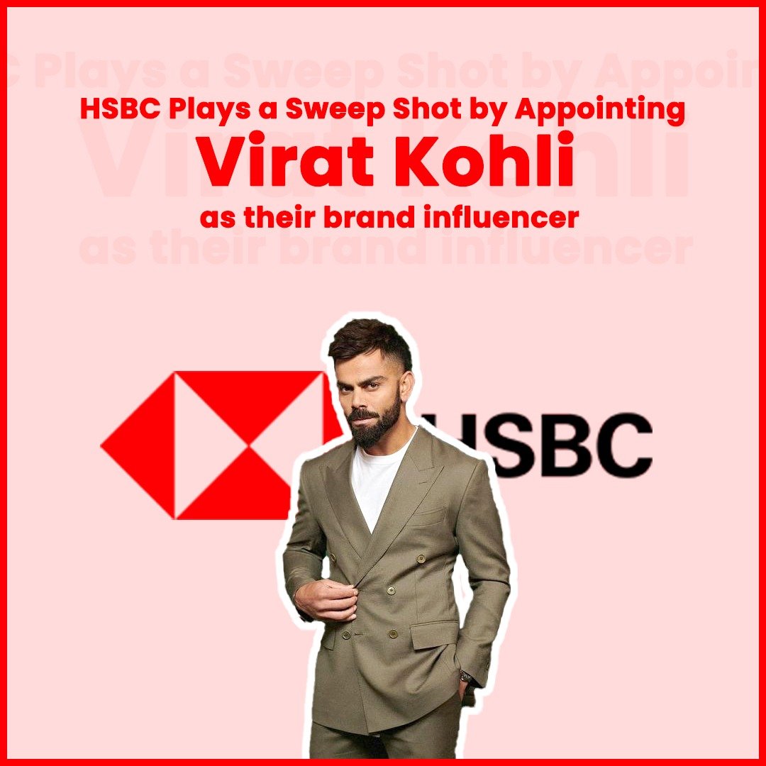 Virat Kohli as HSBC's Brand Influencer
