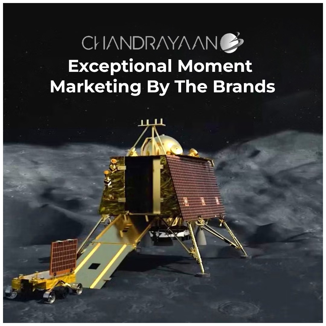 Chandrayaan 3: Moment marketing