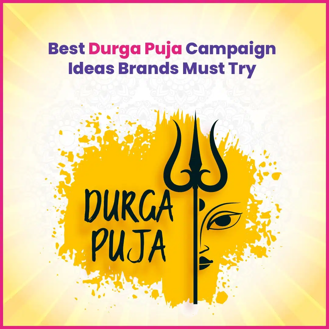 Durga Puja Campaign